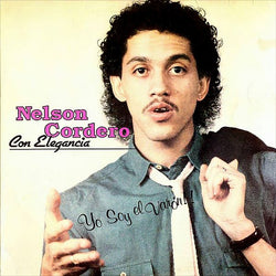 Nelson Cordero Con Elegancia - Yo Soy El Varon!!