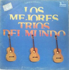 Los Mejores Trios Del Mundo - Vol. 1