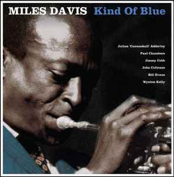 Miles Davis - Kind Of Blue (Blue)