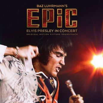 Elvis Presley -  Epic Elvis Presley In Concert (Soundtrack) (2LP)