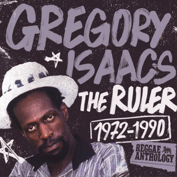 Gregory Isaacs - The Ruler 1971-1990 (Reggae Antology)