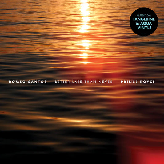 Romeo Santos & Prince Royce - Better Late Than Never (Orange & Aqua) (2 LP)
