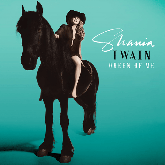 Shania Twain - Queen Of Me