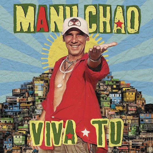Manu Chao - Viva Tu (Blue)
