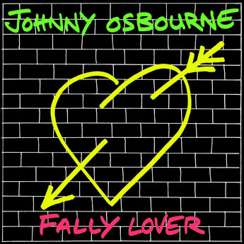 Johnny Osbourne - Fally Lover