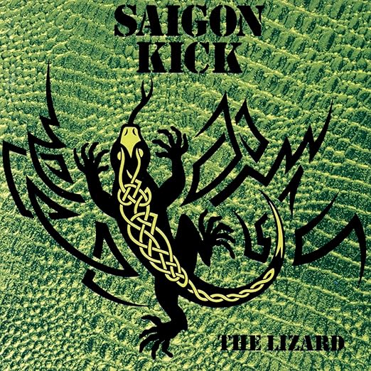 Saigon Kick - The Lizard