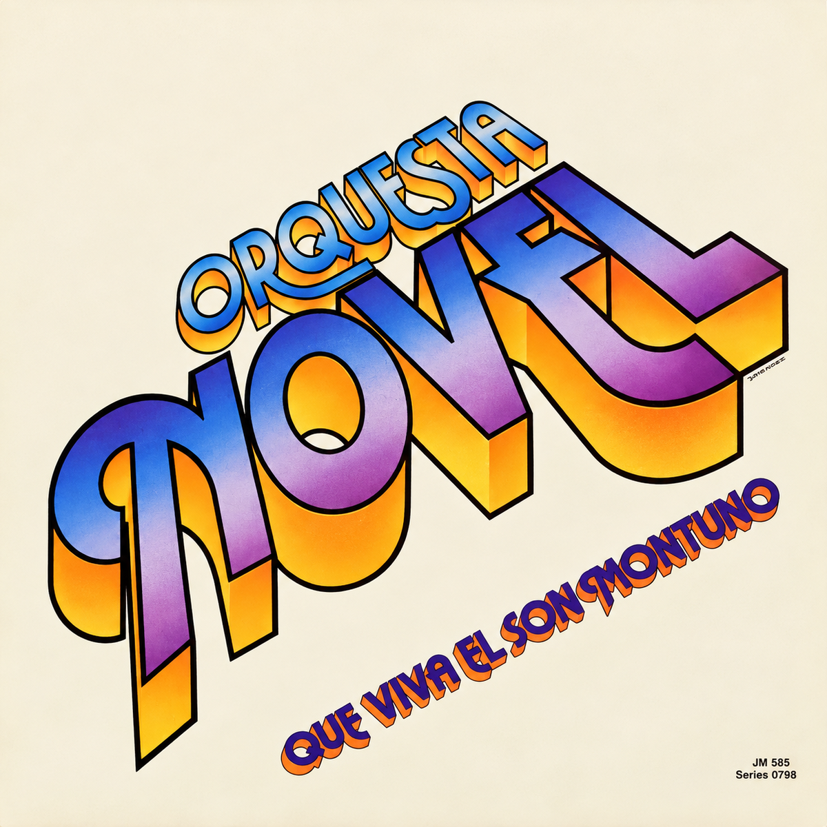 Orquesta Novel - Que Viva El Son Montuno