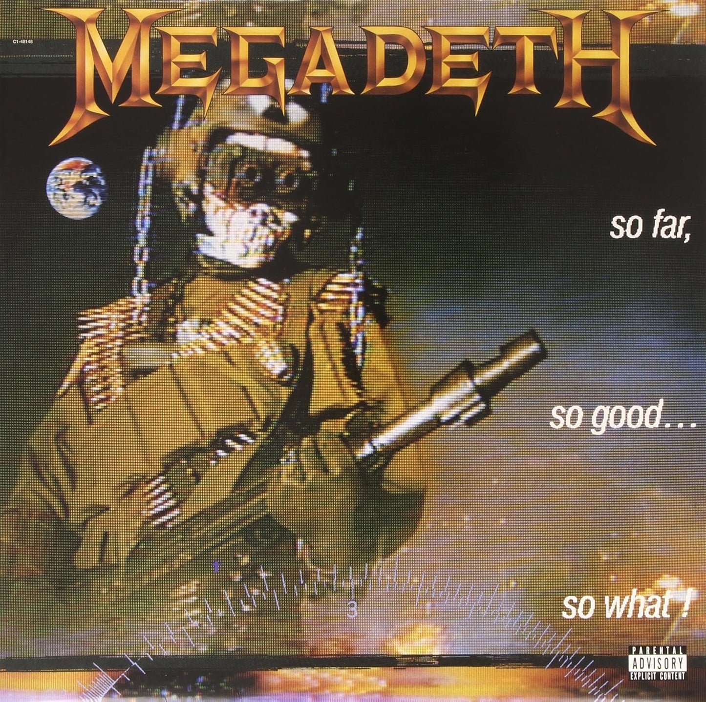 Megadeth - So Far So Good: So What?
