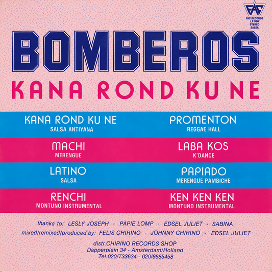 Bomberos - Kana Rond Ku Ne