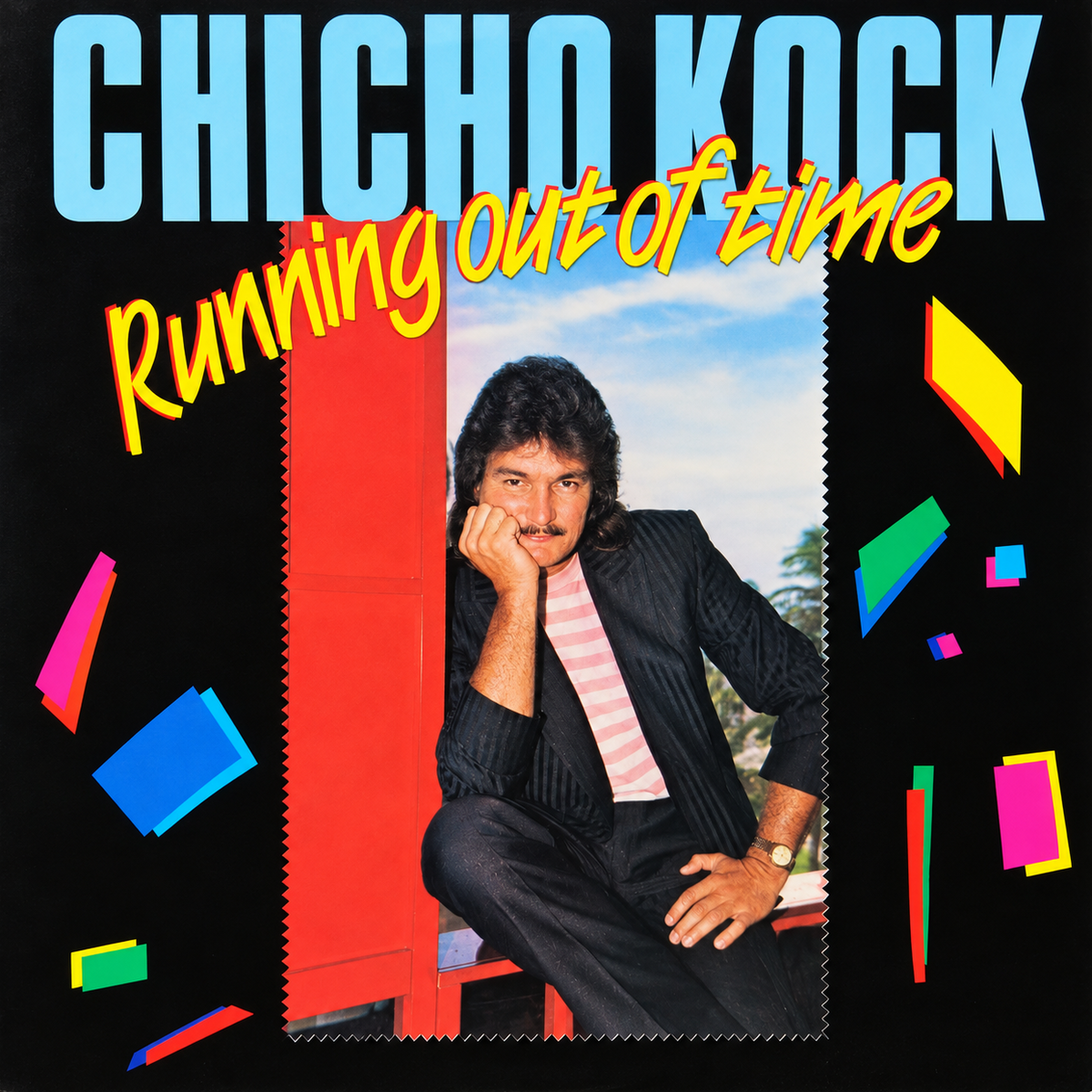Chicho Kock - Running Out Of Time