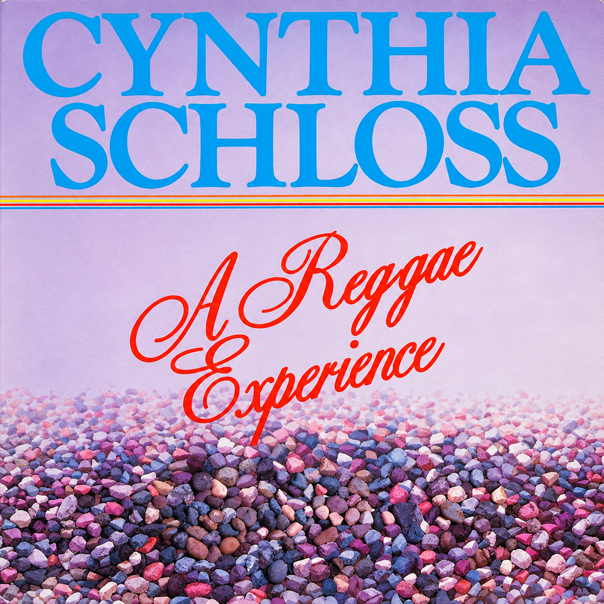 Cynthia Schloss - A Reggae Experience