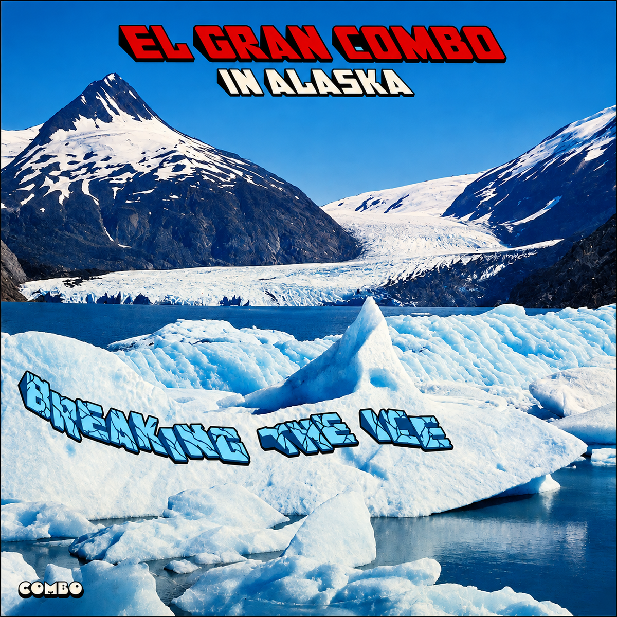 El Gran Combo - In Alaska