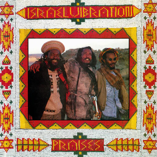 Israel Vibration - Praises