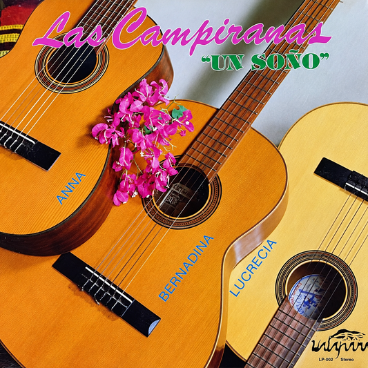 Las Campiranas - Un Soño