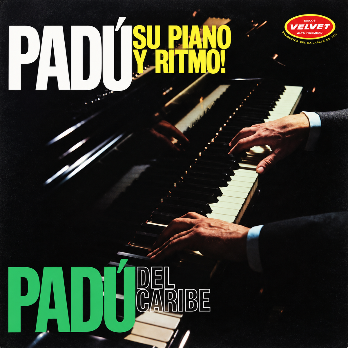 Padu Del Caribe - Padu Su Piano Y Ritmo