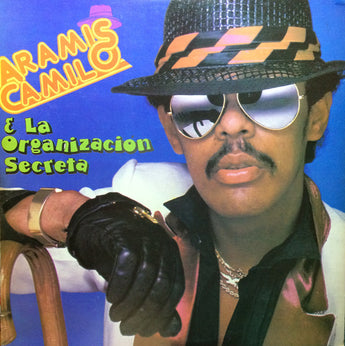 Aramis Camilo & La Organizacion Secreta