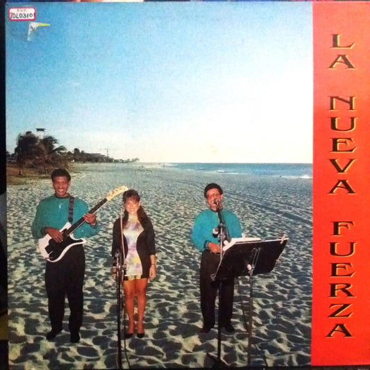 La Nueva Fuerza - La Nueva Fuerza