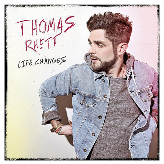 Thomas Rhett - Life Changes