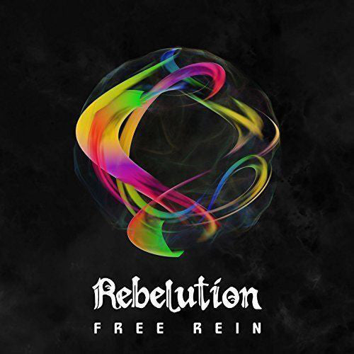 Rebelution - Free Reign