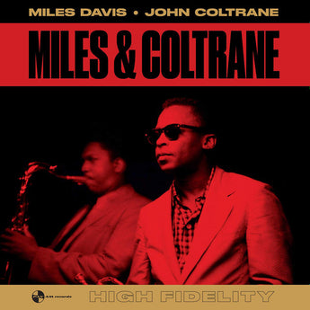 Miles Davis & John Coltrane - Miles & Coltrane (Remastered)