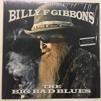 Billy F Gibbons - The Big Bad Blues