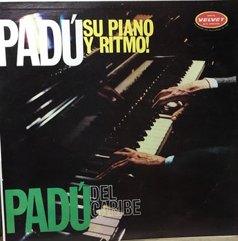 Padu Del Caribe - Padu Su Piano Y Ritmo