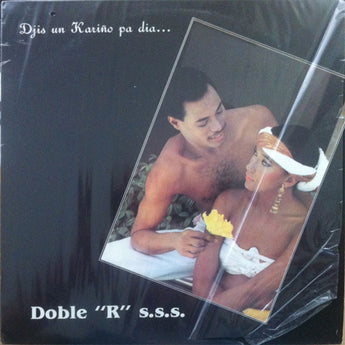 Doble R SSS - Djis Un Kariño Pa Dia...