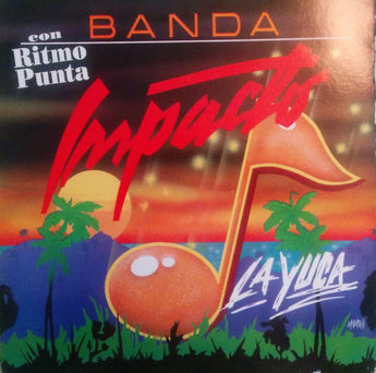 Banda Impacto - La Yuca