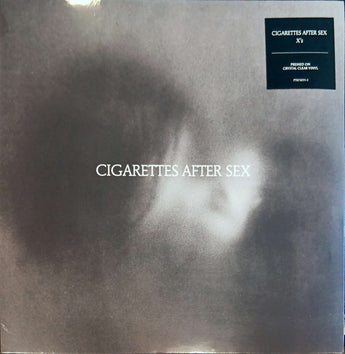 Cigarettes After Sex - X's