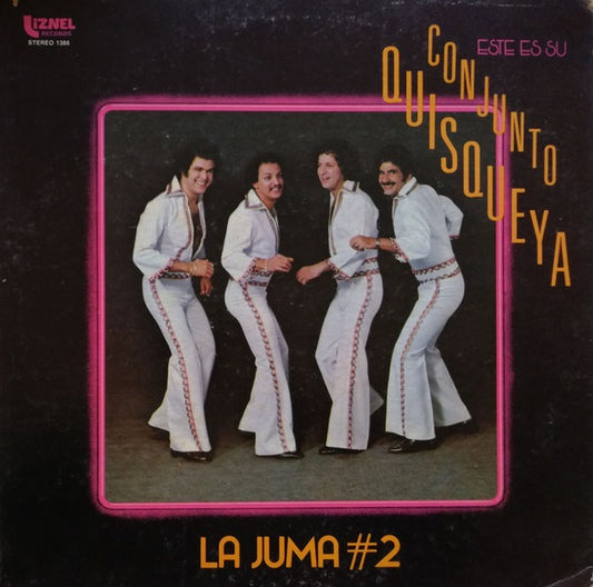 Conjunto Quisqueya - La Juma 2
