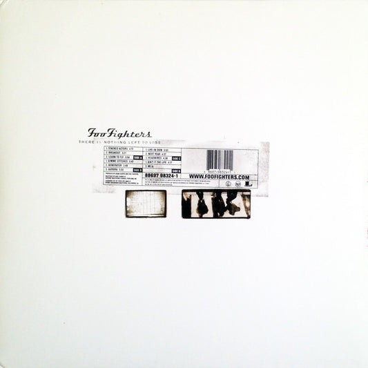 Foo Fighters - There Is Nothing Left To Lose