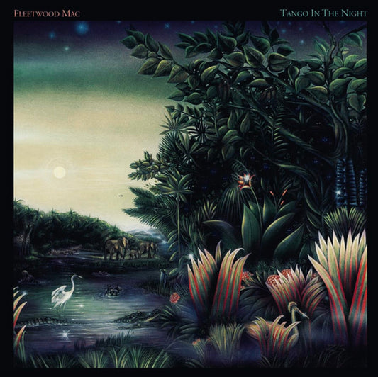Fleetwood Mac - Tango In The Night