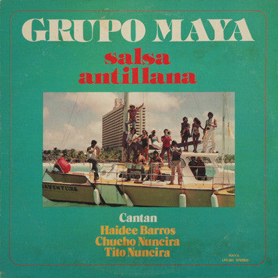 Grupo Maya - Salsa Antillana