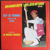 Robert Jeand'or y La Nueva Fuerza - Rey Di Tumba 1976-77-78