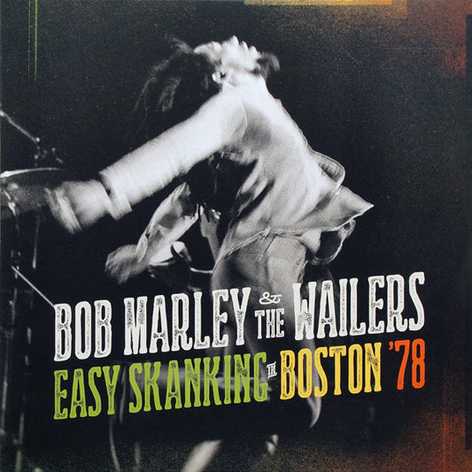 Bob Marley & The Wailers- Easy Skanking In Boston '78 (2LP)