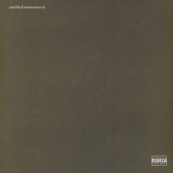 Kendrick Lamar - Untitled Unmastered