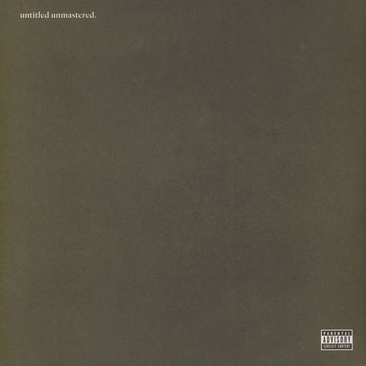 Kendrick Lamar - Untitled Unmastered