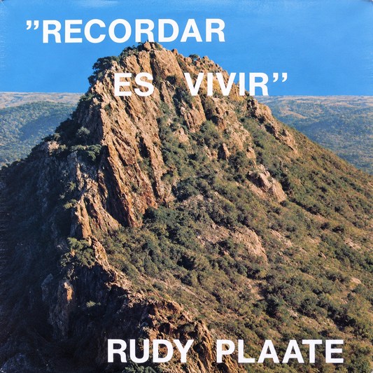 Rudy Plaate - Recordar Es Vivir