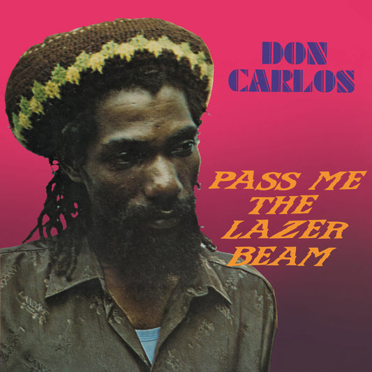 Don Carlos - Pass Me The Laser Beam