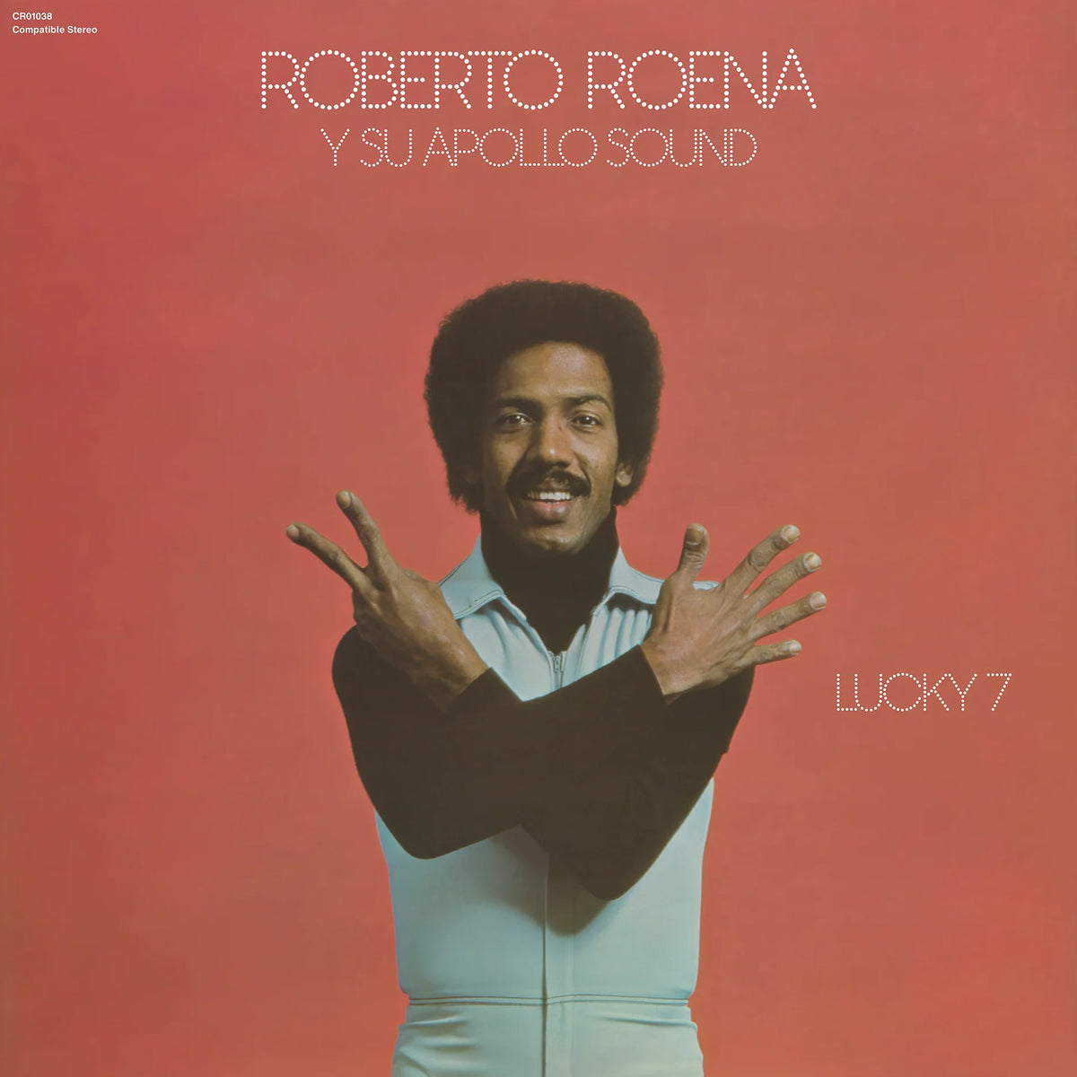 Roberto Roena - Lucky 7